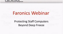 Webinar: Protecting Staff Computers Beyond Deep Freeze